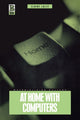 Book cover of: At Home with Computers
