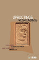 Book cover of: Uprootings/Regroundings