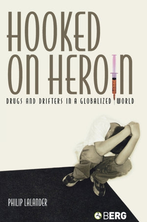 Hooked on Heroin