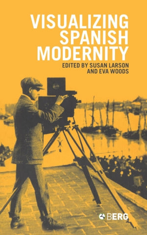 Visualizing Spanish Modernity