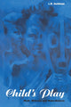 Book cover of: Child's Play