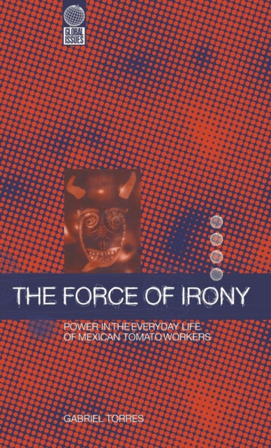 Book cover of: Force of Irony. By: Gabriel Torres