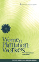 Book cover of: Women Plantation Workers