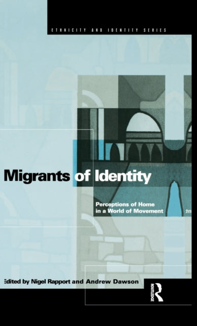Book cover of: Migrants of Identity