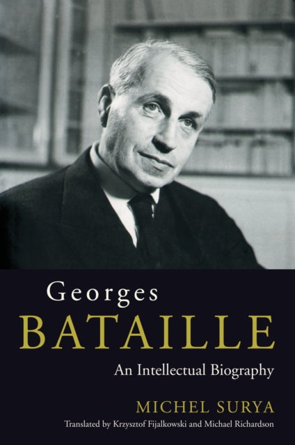 Book cover of: Georges Bataille. By: Michel Surya