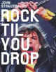 Book cover of: Rock 'Til You Drop. By: John Strausbaugh