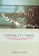 Book cover of: Virtuality Check. By: Francois Fortier
