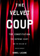 Book cover of: Velvet Coup. By: Daniel Lazare