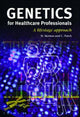 Book cover of: Genetics for Healthcare Professionals. By: H. Skirton