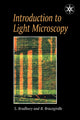 Book cover of: Introduction to Light Microscopy. By: Savile Bradbury