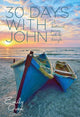 Book cover of: 30 Days with John. By: Emily Owen