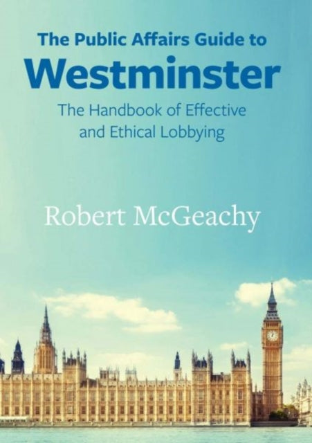 Book cover of: Public Affairs Guide to Westminster. By: MCGEACHY