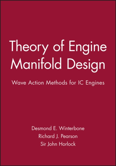 Book cover of: Theory of Engine Manifold Design. By: Desmond E. Winterbone