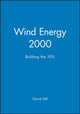 Book cover of: Wind Energy 2000. By: David Still