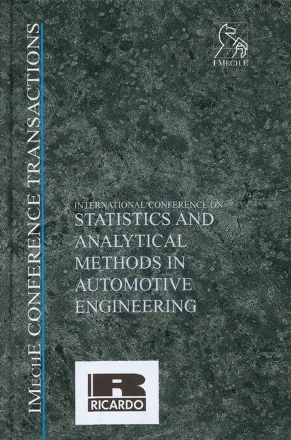 Book cover of: International Conference on Statistics and Analytical Methods in Automotive Engineering. By: IMechE (Institution of Mechanical Engineers)