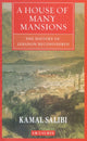 House of Many Mansions, The History of Lebanon Reconsidered 9781860649127 Kamal S. Salibi