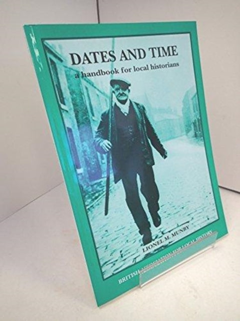 Book cover of: Dates and Time. By: Lionel M. Munby