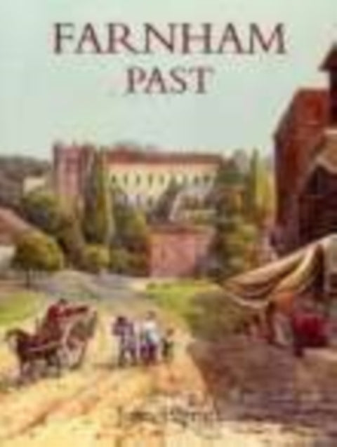 Farnham Past
