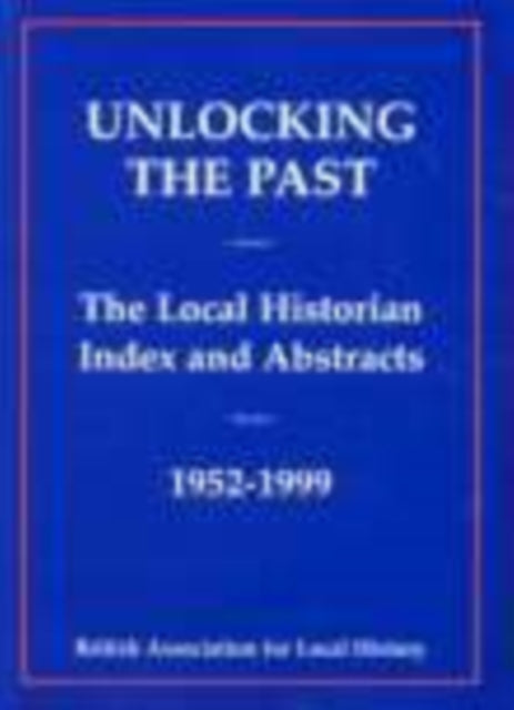 Unlocking the Past