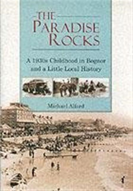 Book cover of: Scene from Paradise Rocks. By: Michael Alford