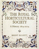Book cover of: Royal Horticultural Society 1804-2004. By: Brent Elliott