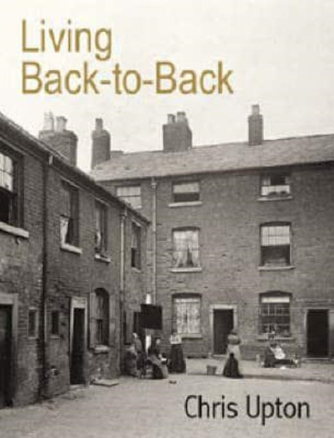 Book cover of: Living Back-to-Back. By: Chris Upton