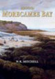 Book cover of: Around Morecambe Bay. By: W. R. Mitchell
