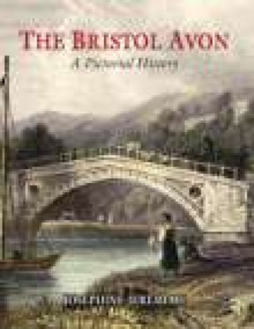 Book cover of: Bristol Avon. By: Josephine Jeremiah
