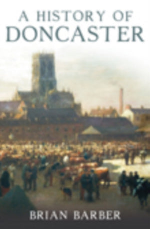 A History of Doncaster