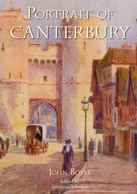 Book cover of: Portrait of Canterbury. By: John Boyle