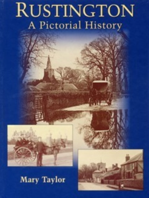 Book cover of: Rustington. By: Mary Taylor