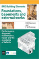 Book cover of: Foundations, Basements and External Works. By: Harrison. - undifferentiated