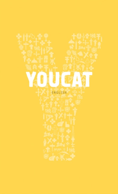 YOUCAT, Youth Catechism of the Catholic Church 9781860827280 YOUCAT Foundation
