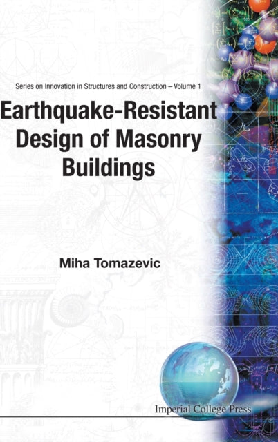 Book cover of: Earthquake-resistant Design Of Masonry Buildings. By: Miha Tomazevic