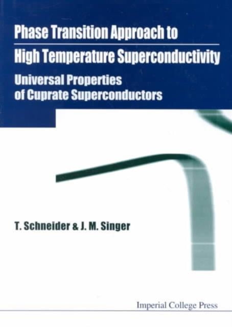 Phase Transition Approach To High Temperature Superconductivity