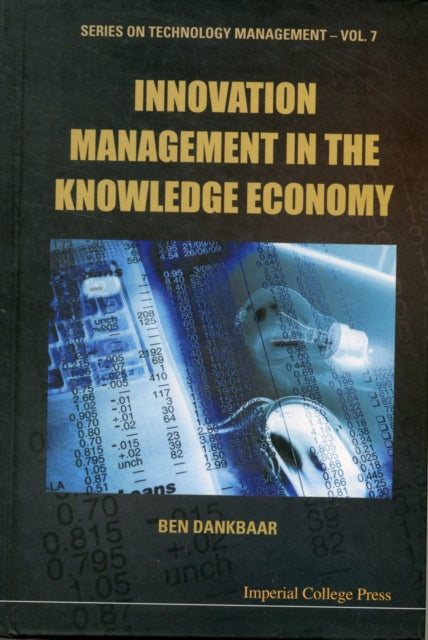 Book cover of: Innovation Management In The Knowledge Economy