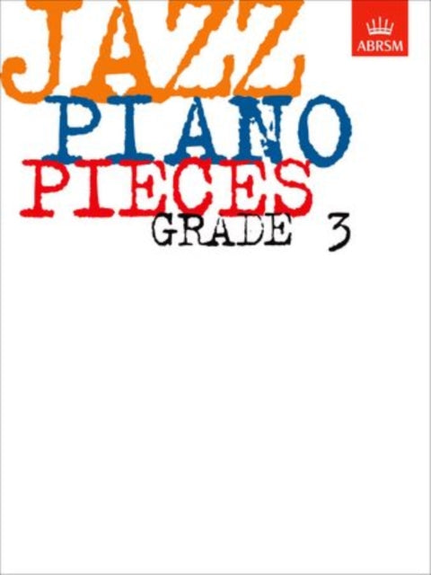 Book cover of: Jazz Piano Pieces, Grade 3