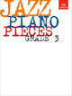 Book cover of: Jazz Piano Pieces, Grade 3