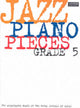 Book cover of: Jazz Piano Pieces, Grade 5. By: Abrsm