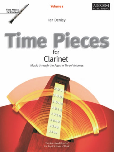 Book cover of: Time Pieces for Clarinet, Volume 1. By: Ian Denley