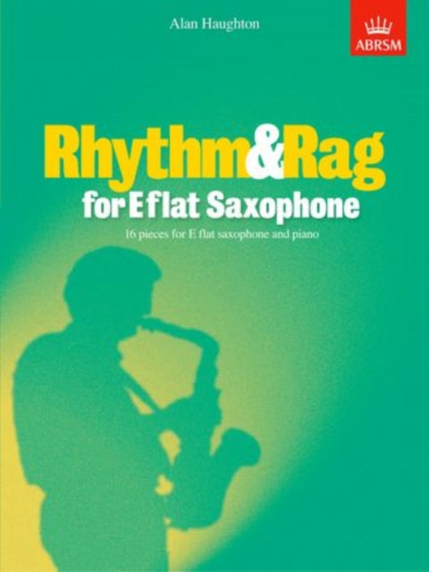 Book cover of: Rhythm & Rag for E flat Saxophone