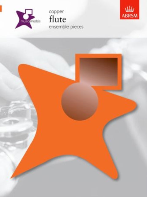 Book cover of: Music Medals Copper Flute Ensemble Pieces