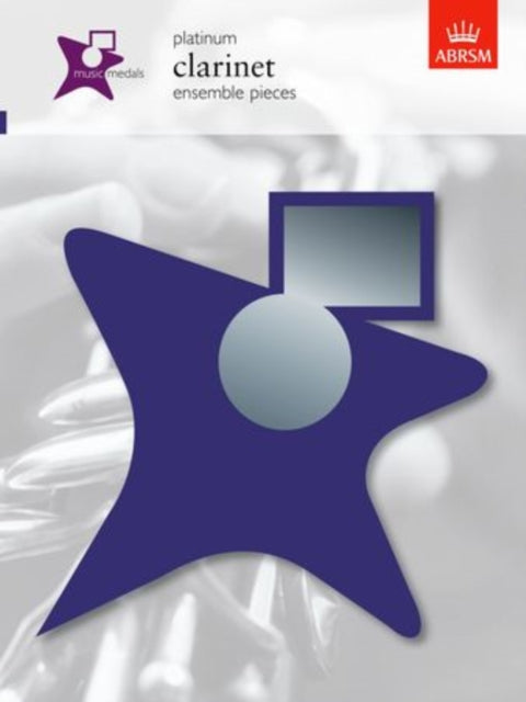 Book cover of: Music Medals Platinum Clarinet Ensemble Pieces