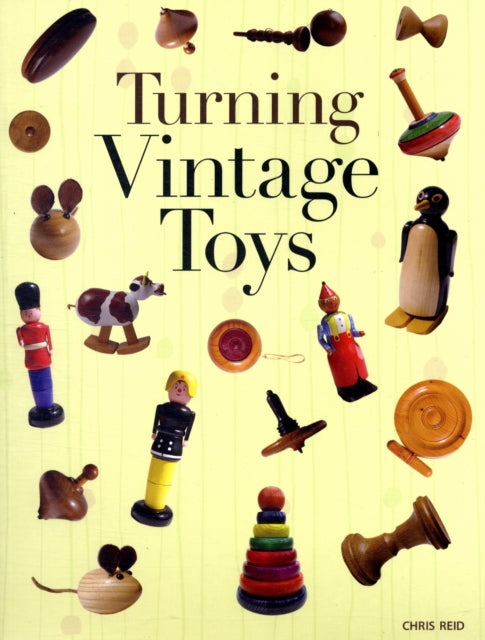 Book cover of: Turning Vintage Toys