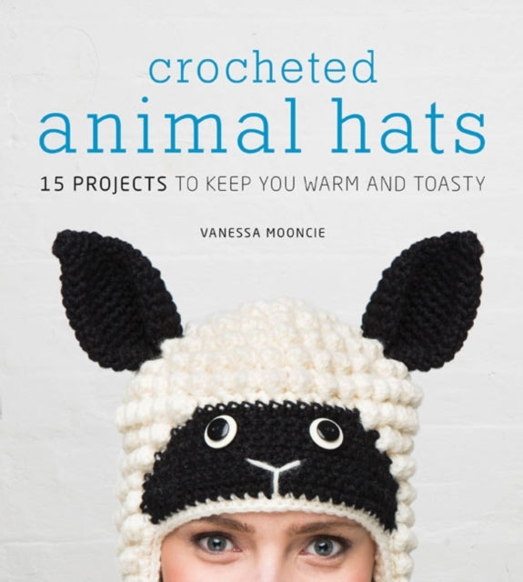Book cover of: Crocheted Animal Hats