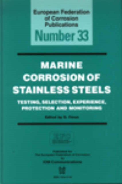 Book cover of: Marine Corrosion of Stainless Steels. By: D. Feron