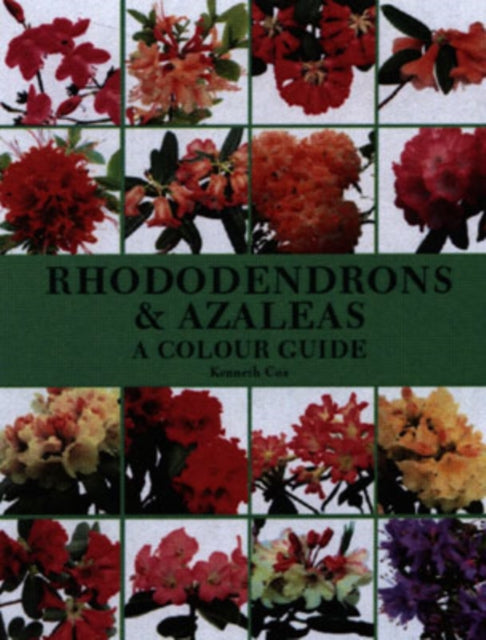 Book cover of: Rhododendrons and Azaleas - A Colour Guide. By: Kenneth Cox