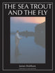 Sea Trout and the Fly