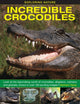 Book cover of: Exploring Nature: Incredible Crocodiles