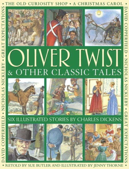 Book cover of: Oliver Twist & Other Classic Tales